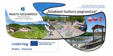 MIASTO SZCZAWNICA - „Szlakiem kultury pogranicza